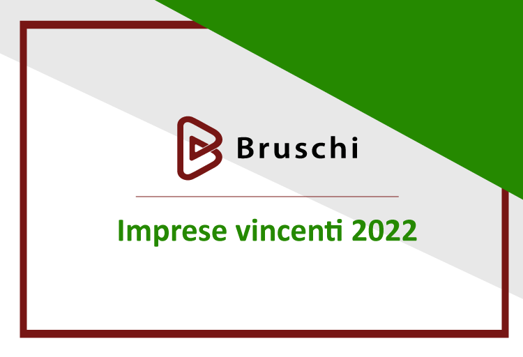 Bruschi nominata tra le Imprese Vincenti 2022